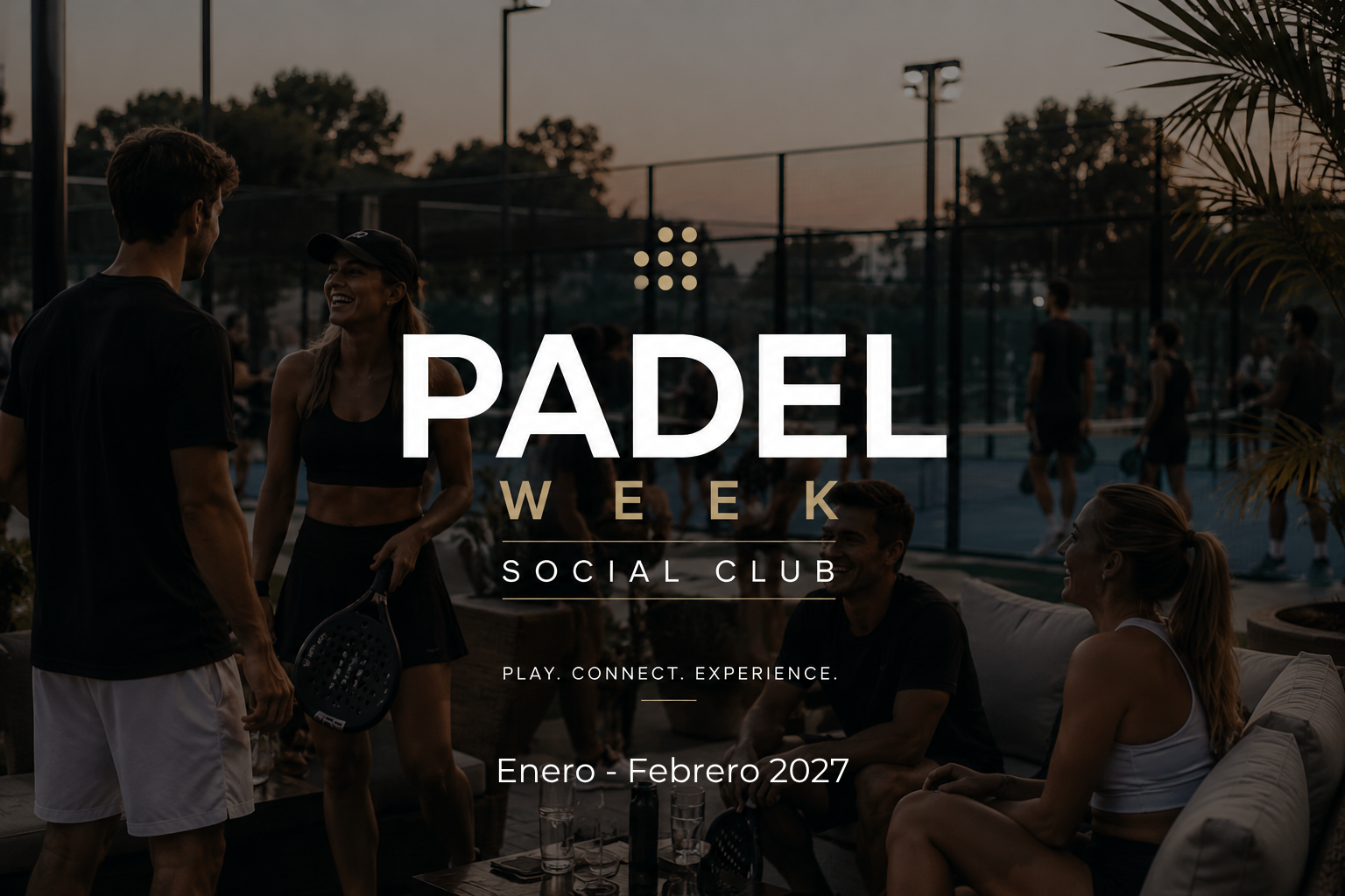 Padel Week Social Club Madrid / Youngs