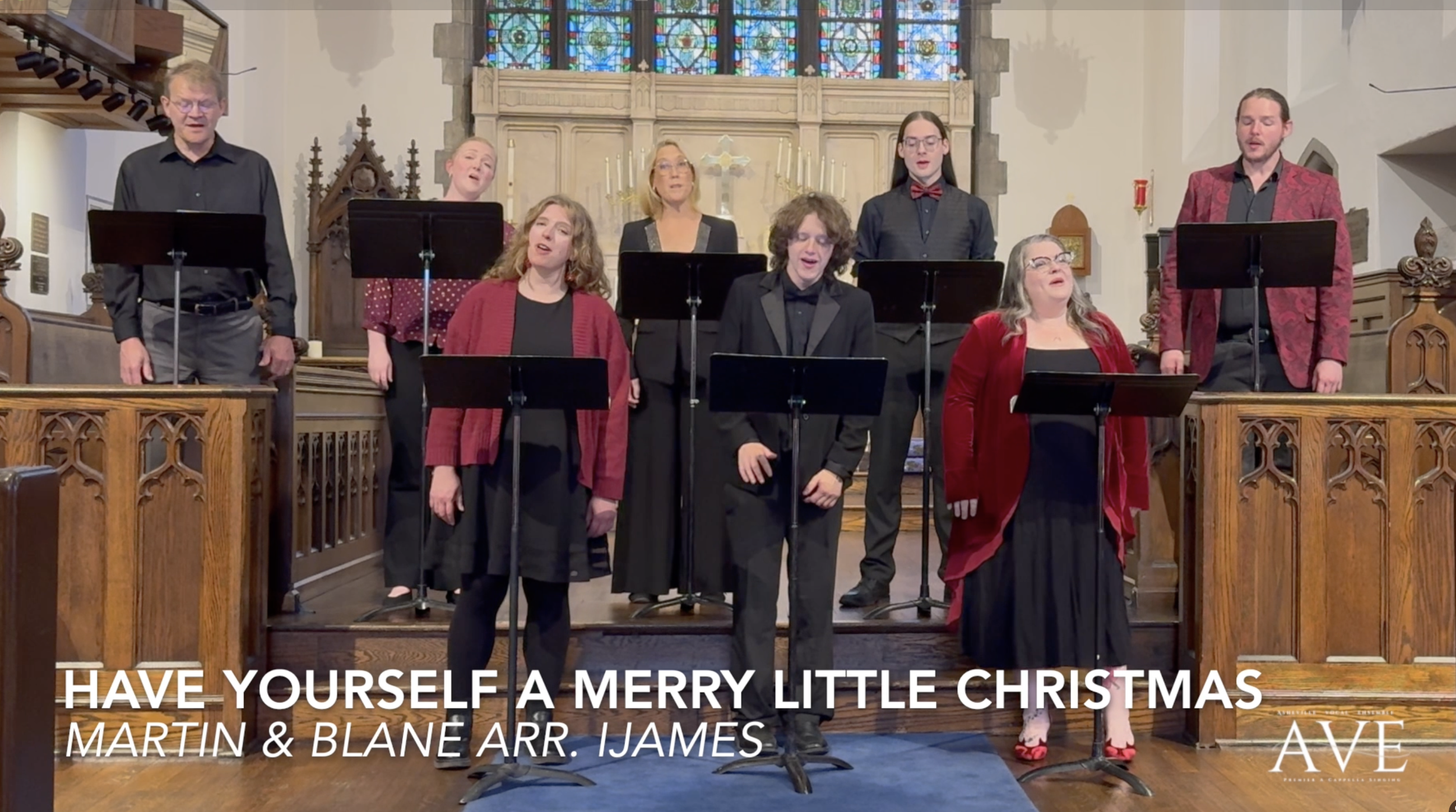 Members of the Asheville Vocal Ensemble singing "HAVE YOURSELF A MERRY LITTLE CHRISTMAS" and mentions Martin and Blane Arr. James.