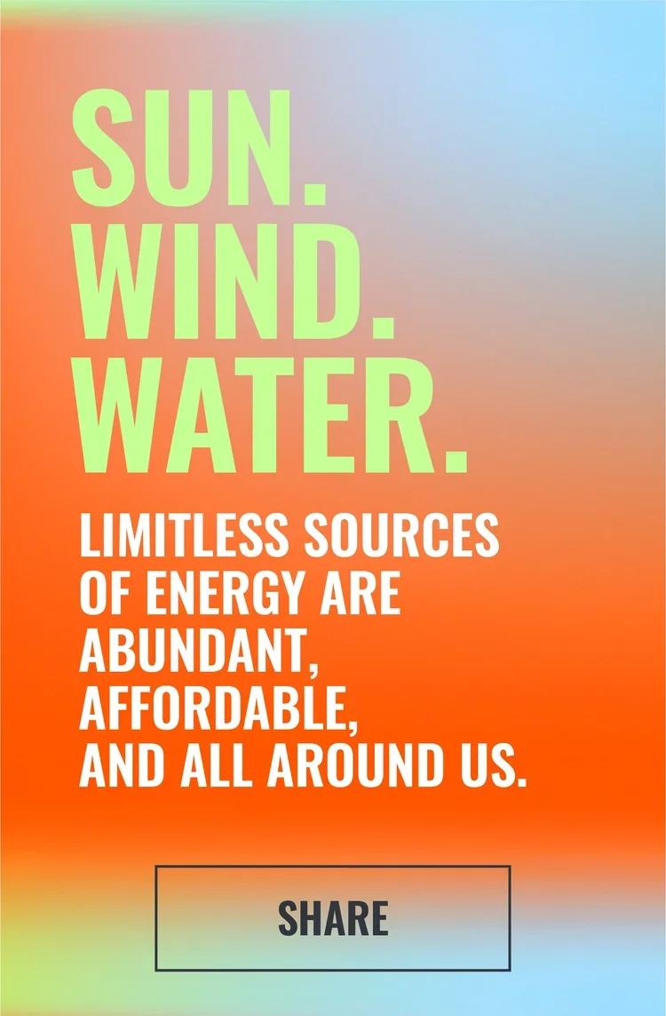 Colorful gradient background with motivational text about renewable energy sources including sun, wind, and water.
