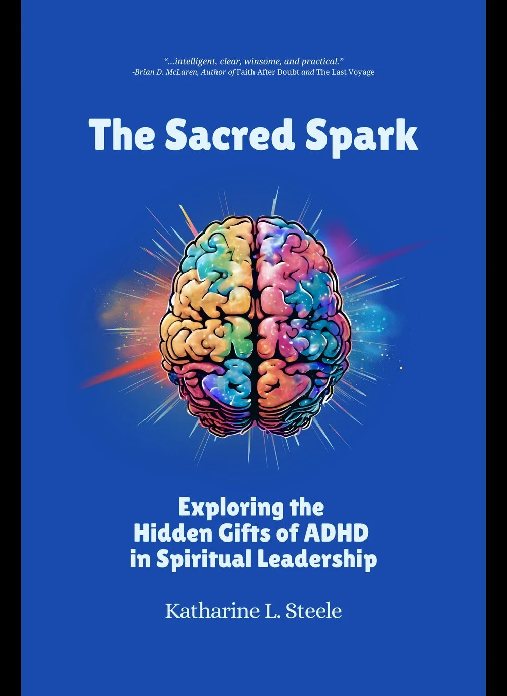 The Sacred Spark