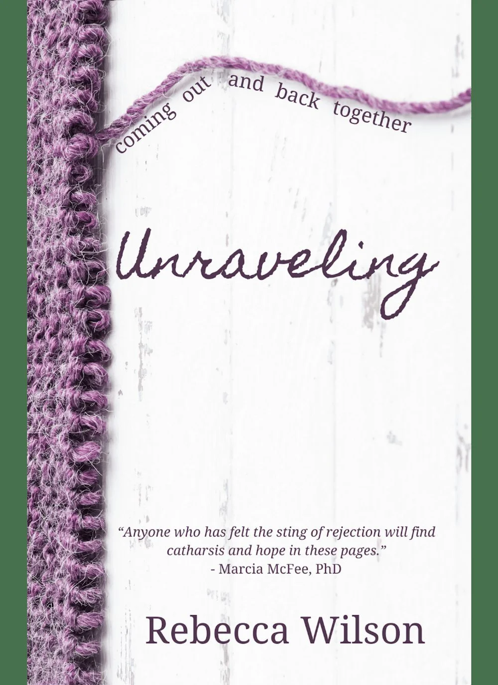 Unravelling