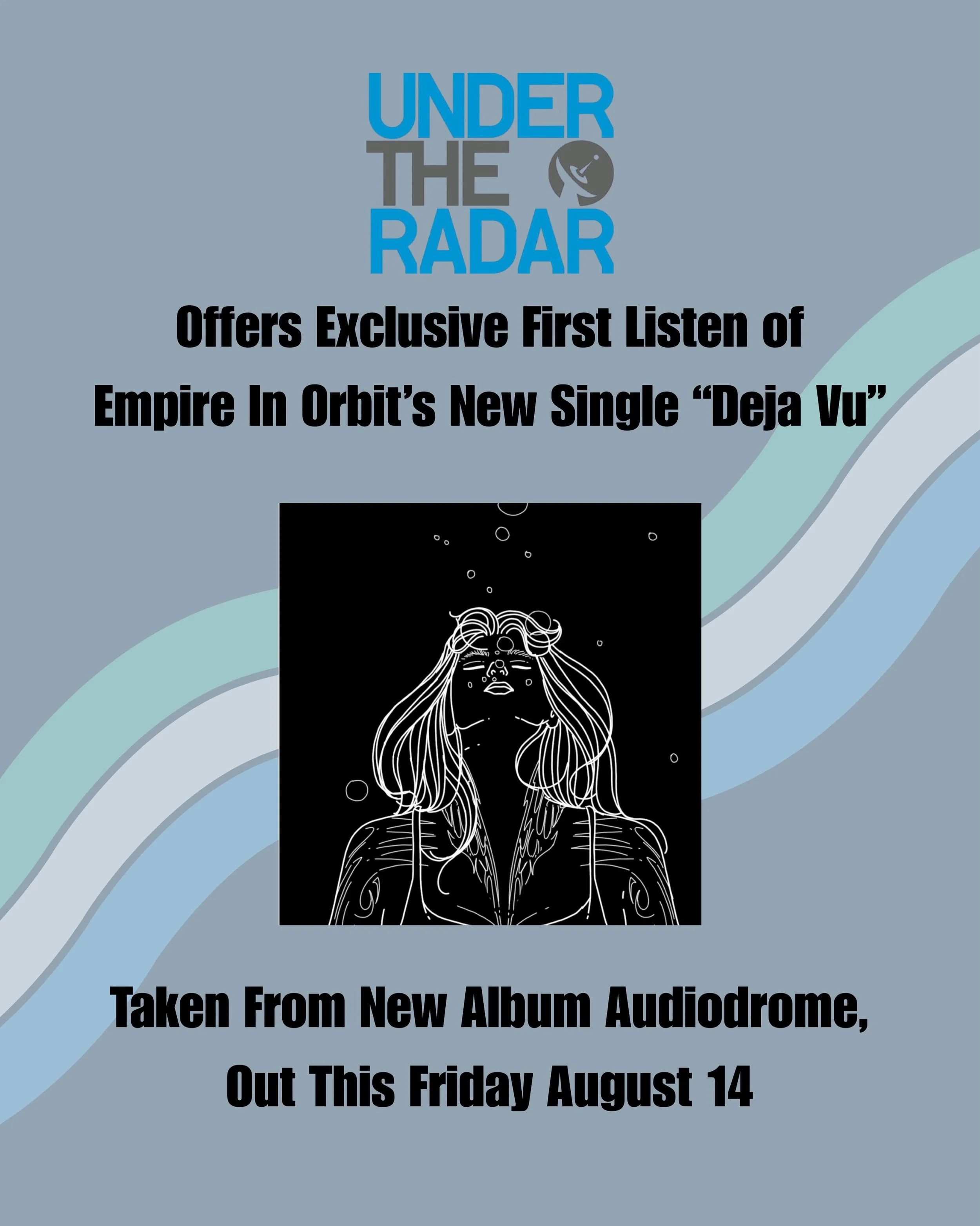 We are SO excited for @empiresinorbit&rsquo; new album Audiodrome - out everywhere tomorrow! Today @undertheradarmag is giving a sneak peak with the premiere of &ldquo;Deja Vu&rdquo;. Listen now at the link in bio and stayed tuned for more soon!