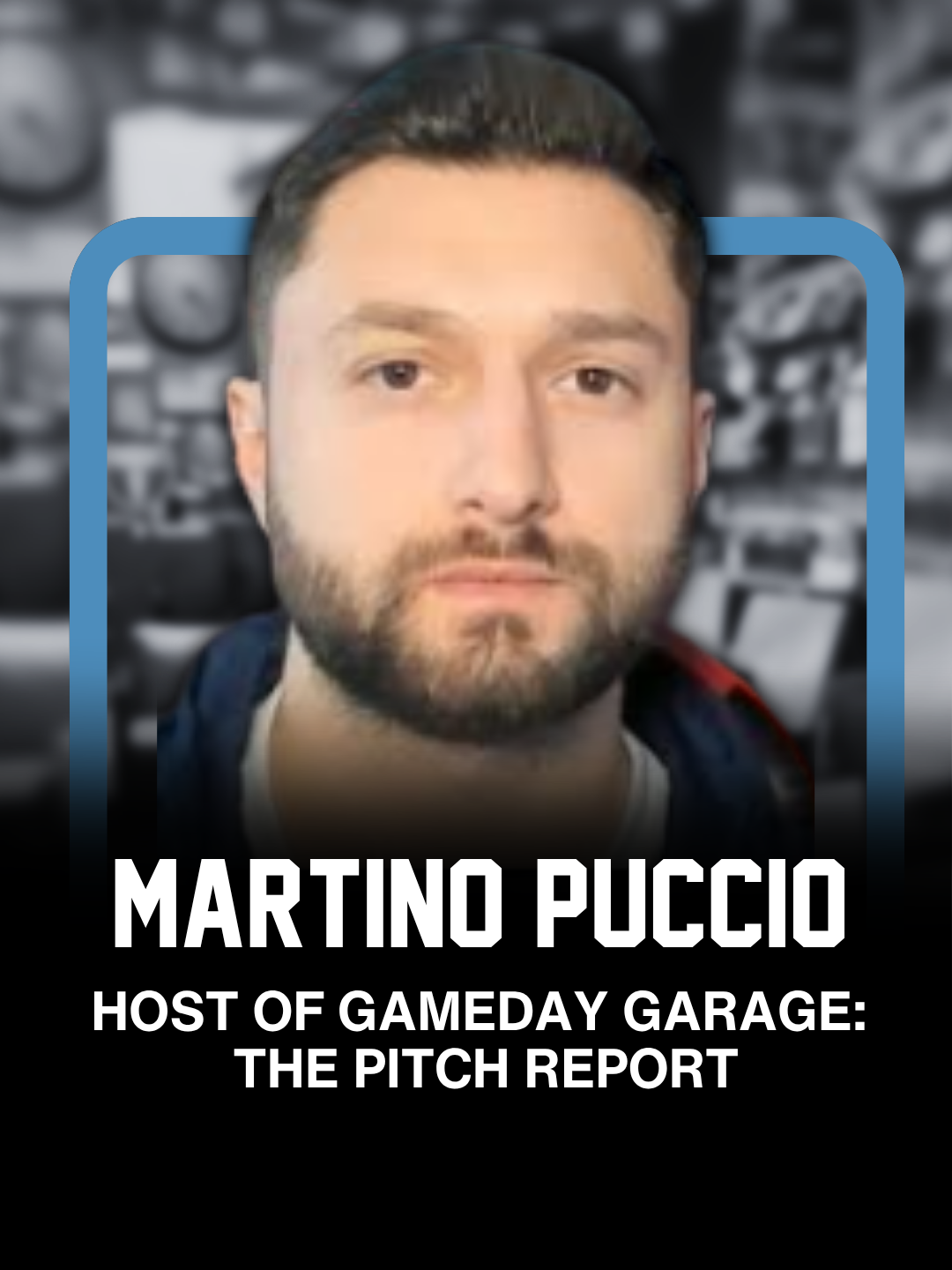 A portrait of Martino Puccio with a blurred background of numerous gaming consoles, featuring his name and the title 'Host of Gameday Garage: The Pitch Report'.