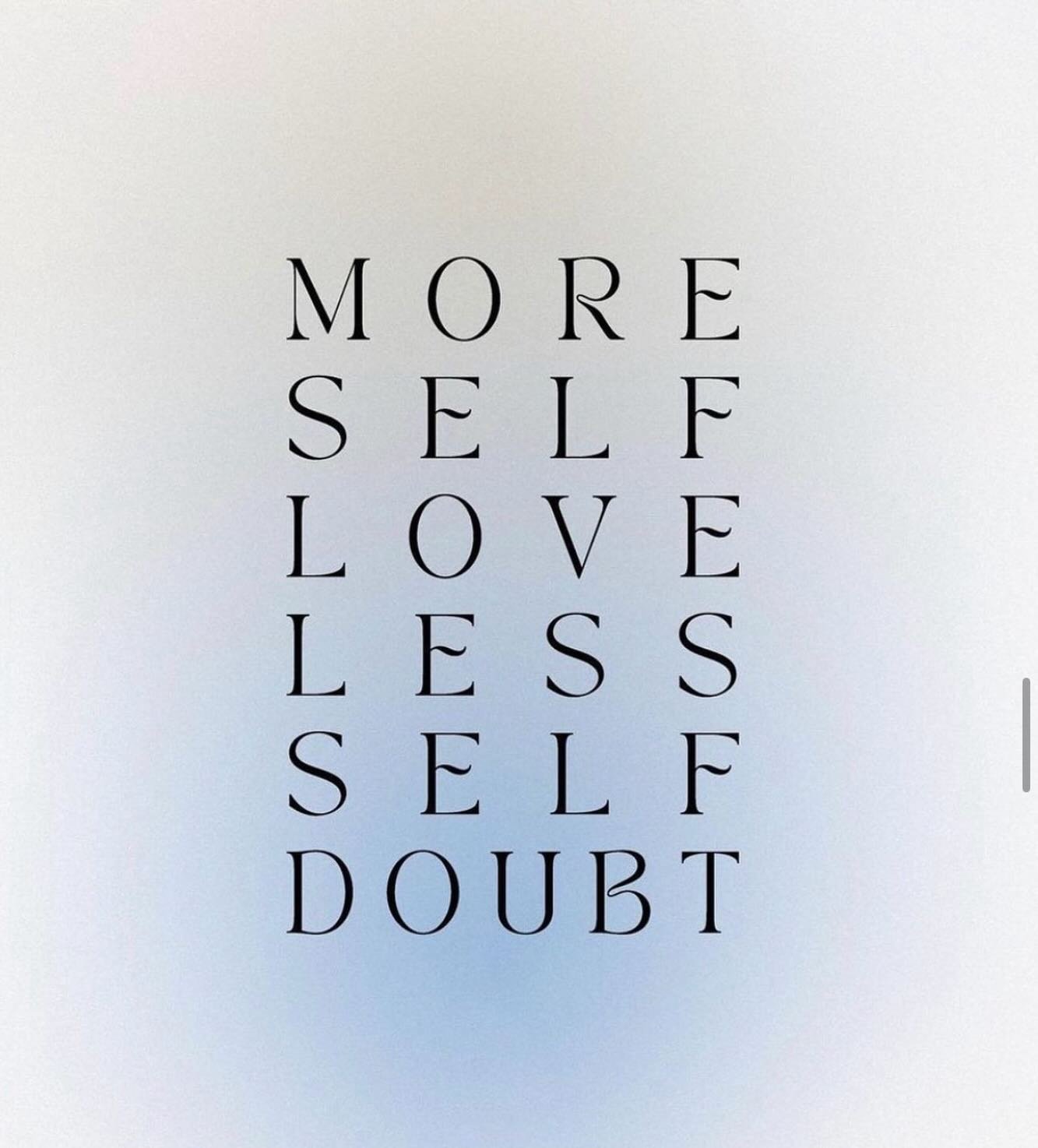 &bull;
A reminder for today:

More self-love.
Less self-doubt.

You are far more capable, worthy, and powerful than the voice in your head sometimes tells you. Choose kindness toward yourself. ✨
.​​​​​​​​​​​​​​​​​​​​​​​​​​​​​​​​
.​​​​​​​​​​​​​​​​​​​​