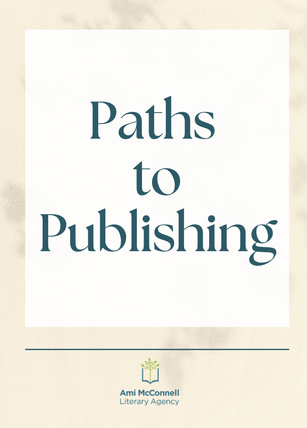 Ami McConnell Literary Ultimate Publishing Guide