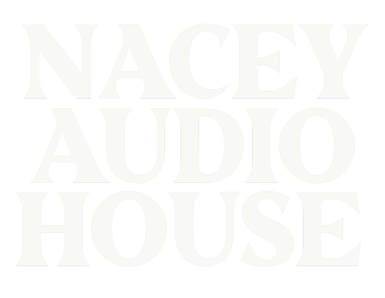 NACEY AUDIO HOUSE