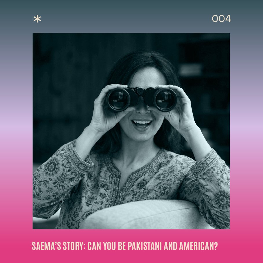 Saema’s story: Can you be Pakistani and American?