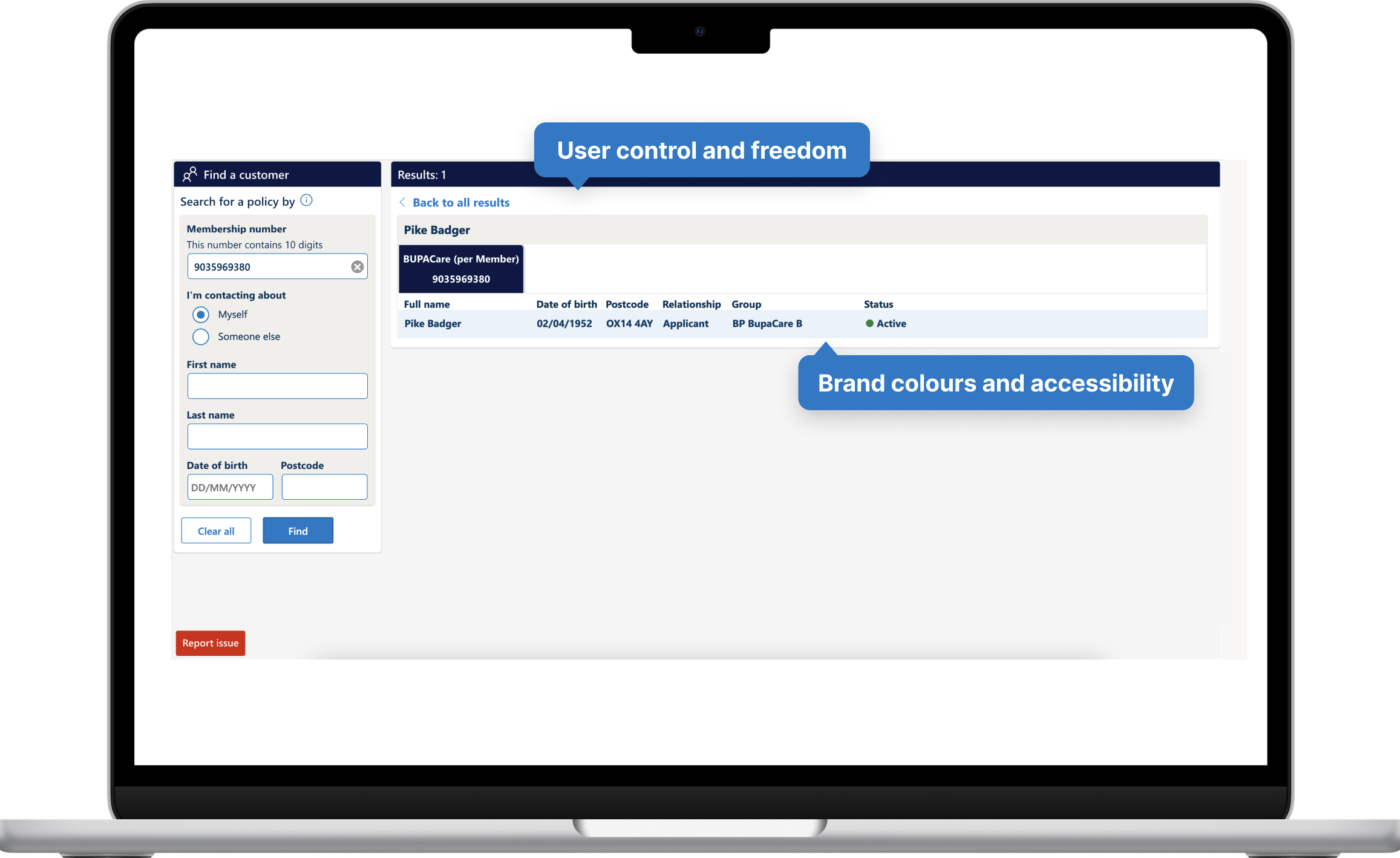 A laptop screen displaying a user interface for finding and viewing customer policies, with sections for entering membership details, a results list with customer information, and blue labels indicating user control and brand colors.