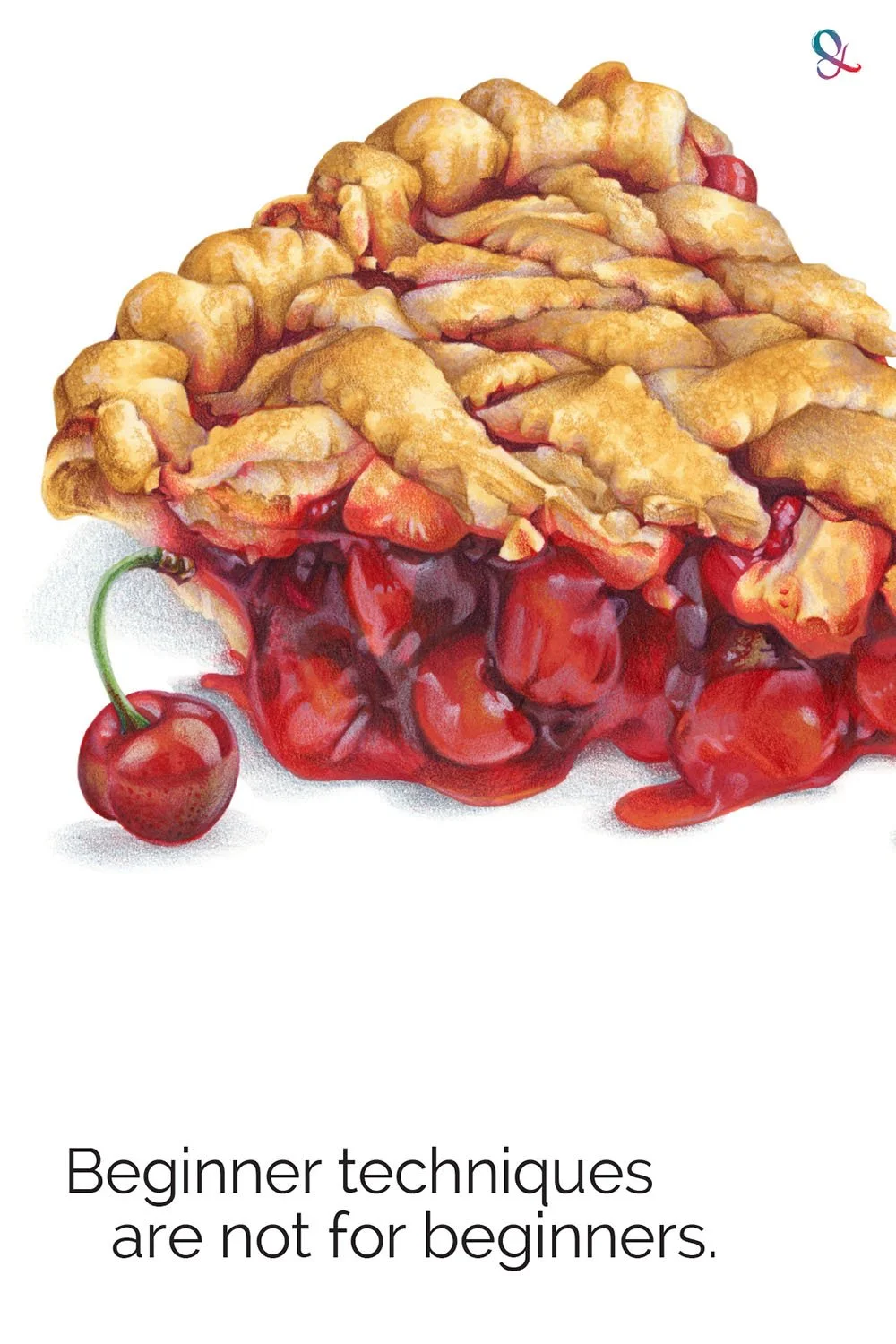 "Easy as Pie" illustration with Copic + Prismacolor. Did you know advanced coloring uses beginner techniques?