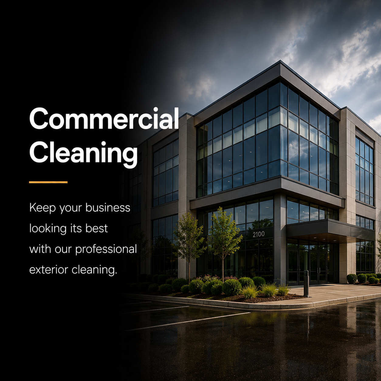 Modern office building with glass windows and landscaping, with a text overlay promoting commercial cleaning services.