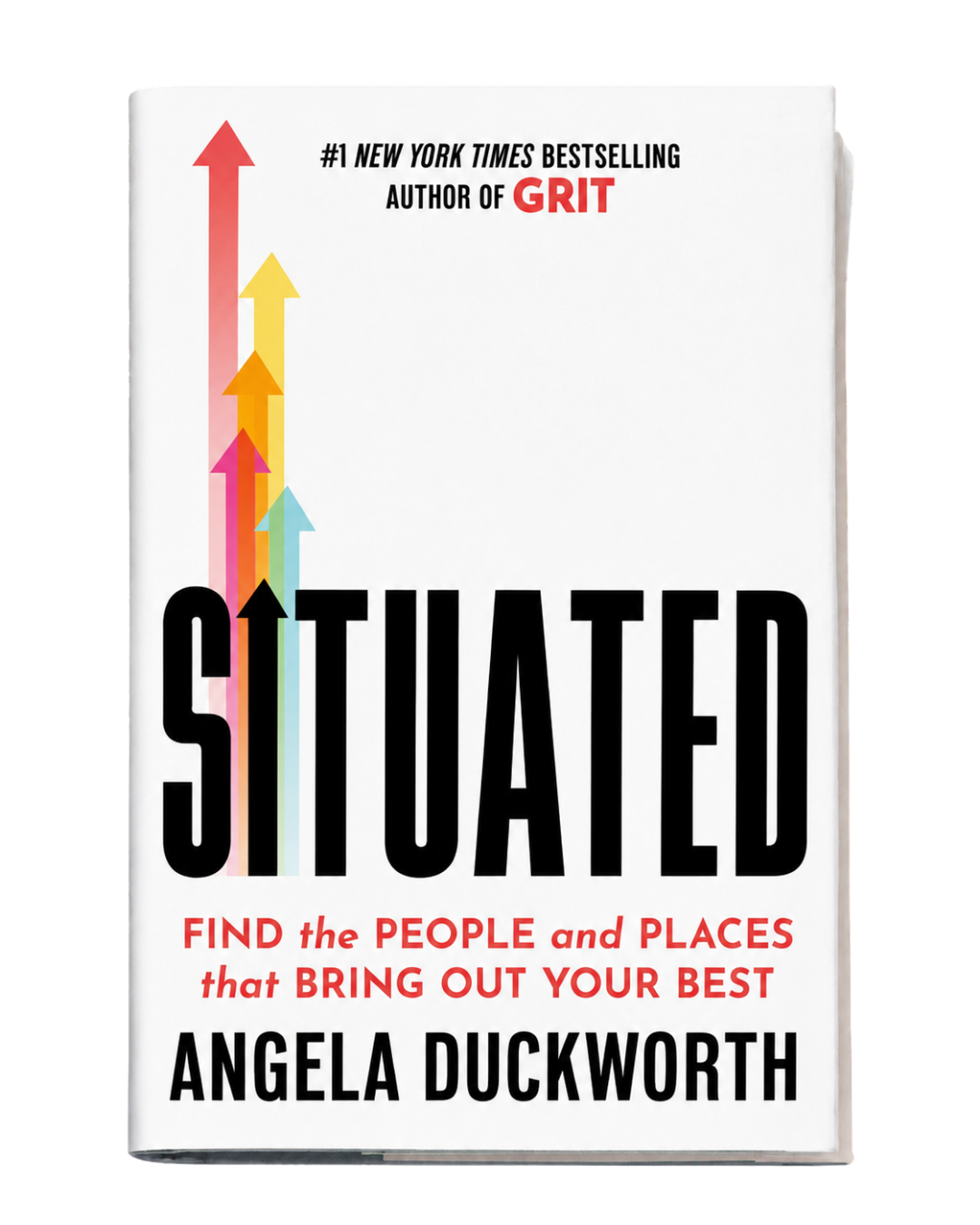 The book titled 'Situated' by Angela Duckworth, with colorful upward arrows and a white background.