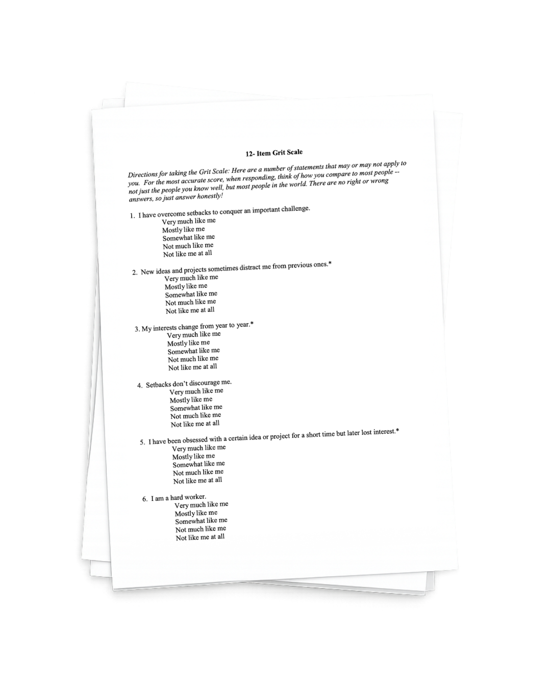 A printed page titled '12-Item Grit Scale' with statements and response options for assessing perseverance and attitudes towards challenges, including six questions with multiple-choice answers.