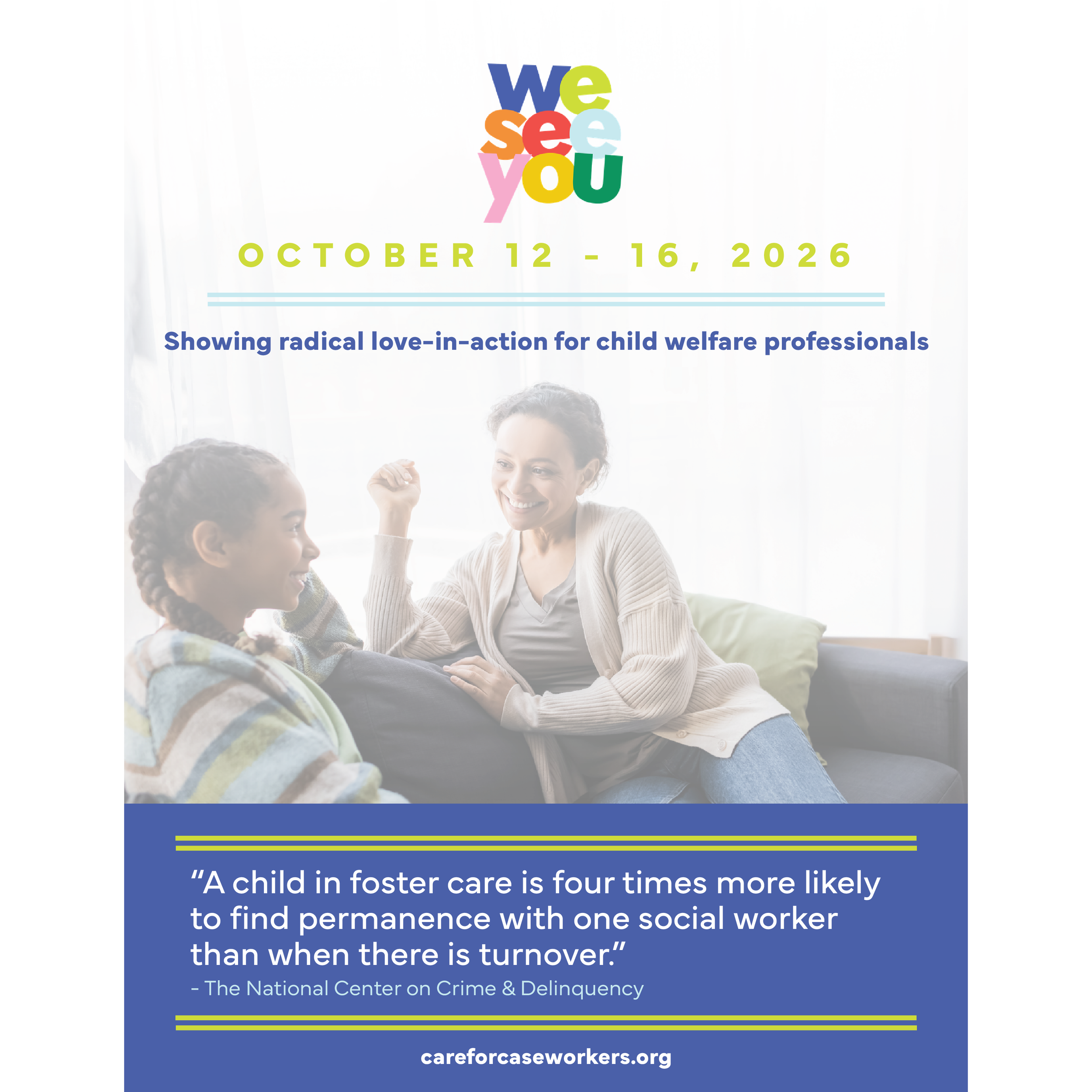 A promotional graphic for Care for Caseworkers highlighting an event in October 2026. The image shows a smiling woman talking to children, with colorful text and a quote from the National Center on Crime & Delinquency about foster care and social workers.