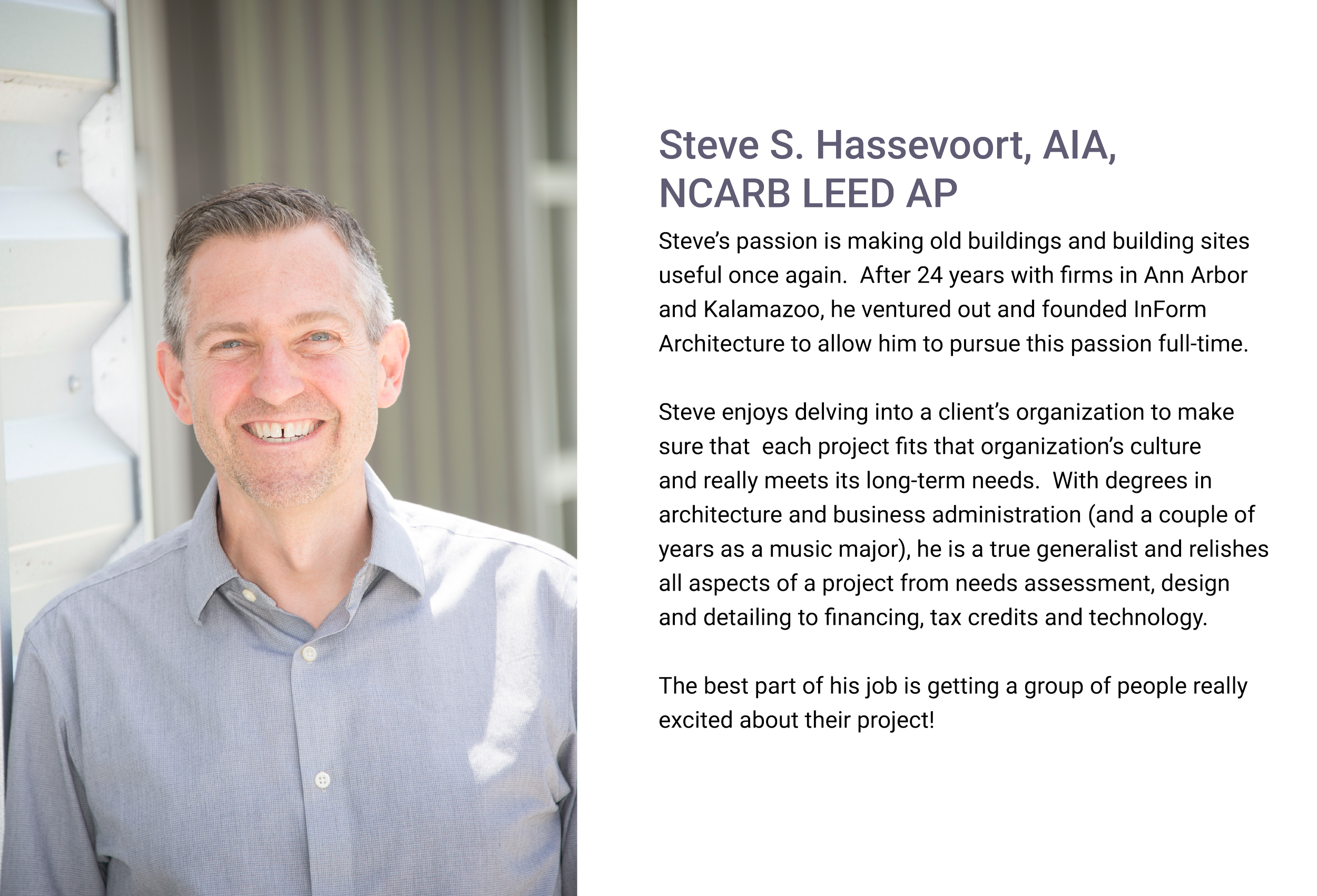 Steve S. Hassevoort of E.H. Goodman, founder of Inform Architecture. A middle-aged man with short brown and gray hair, blue eyes, smiling, wearing a light gray button-up shirt, standing outdoors near a building with light gray siding.