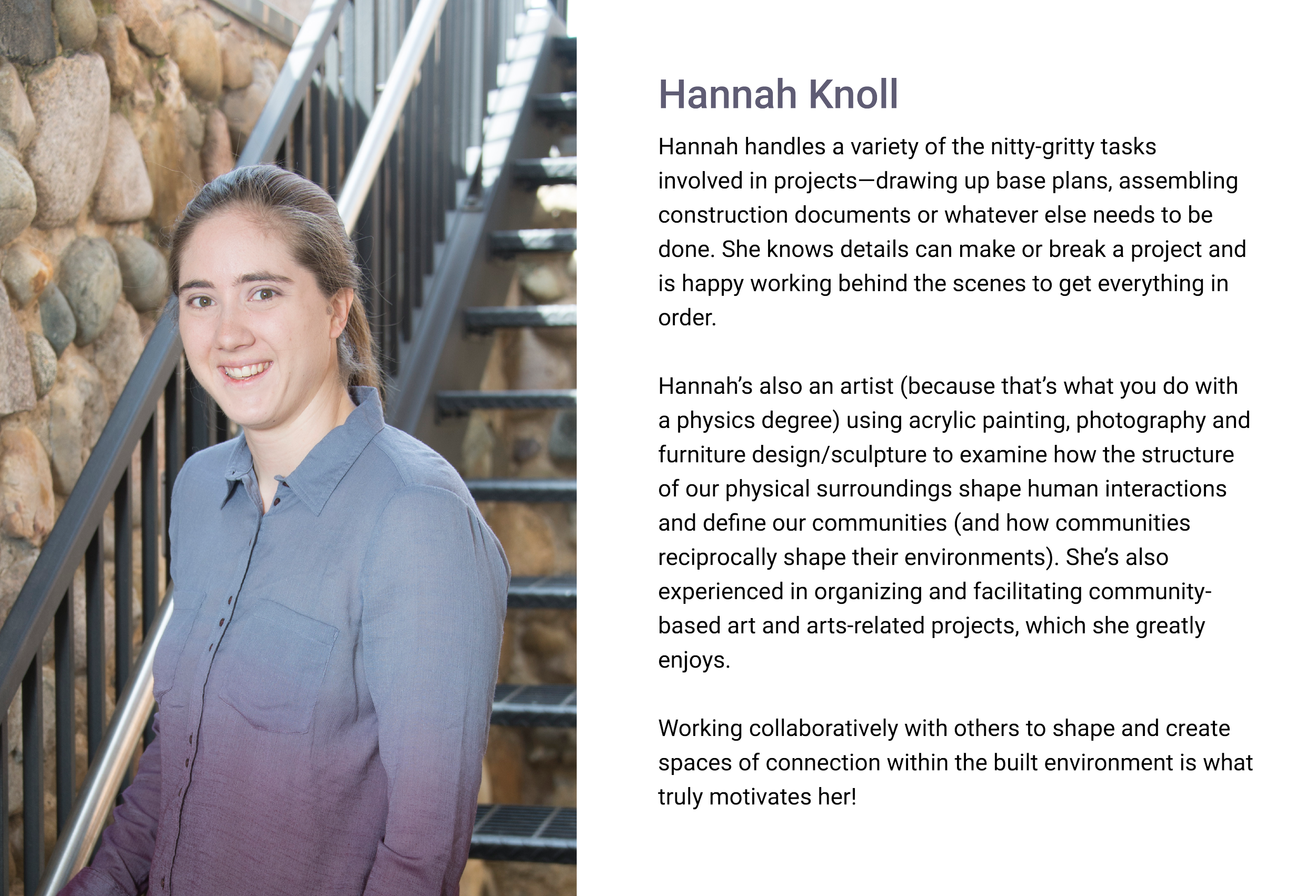 Hannah Knoll, Architectural Designer of E.H. Goodman Architects. A young woman with light brown hair tied back, wearing a light purple button-up shirt, standing outdoors near a stone wall and metal staircase with railing.