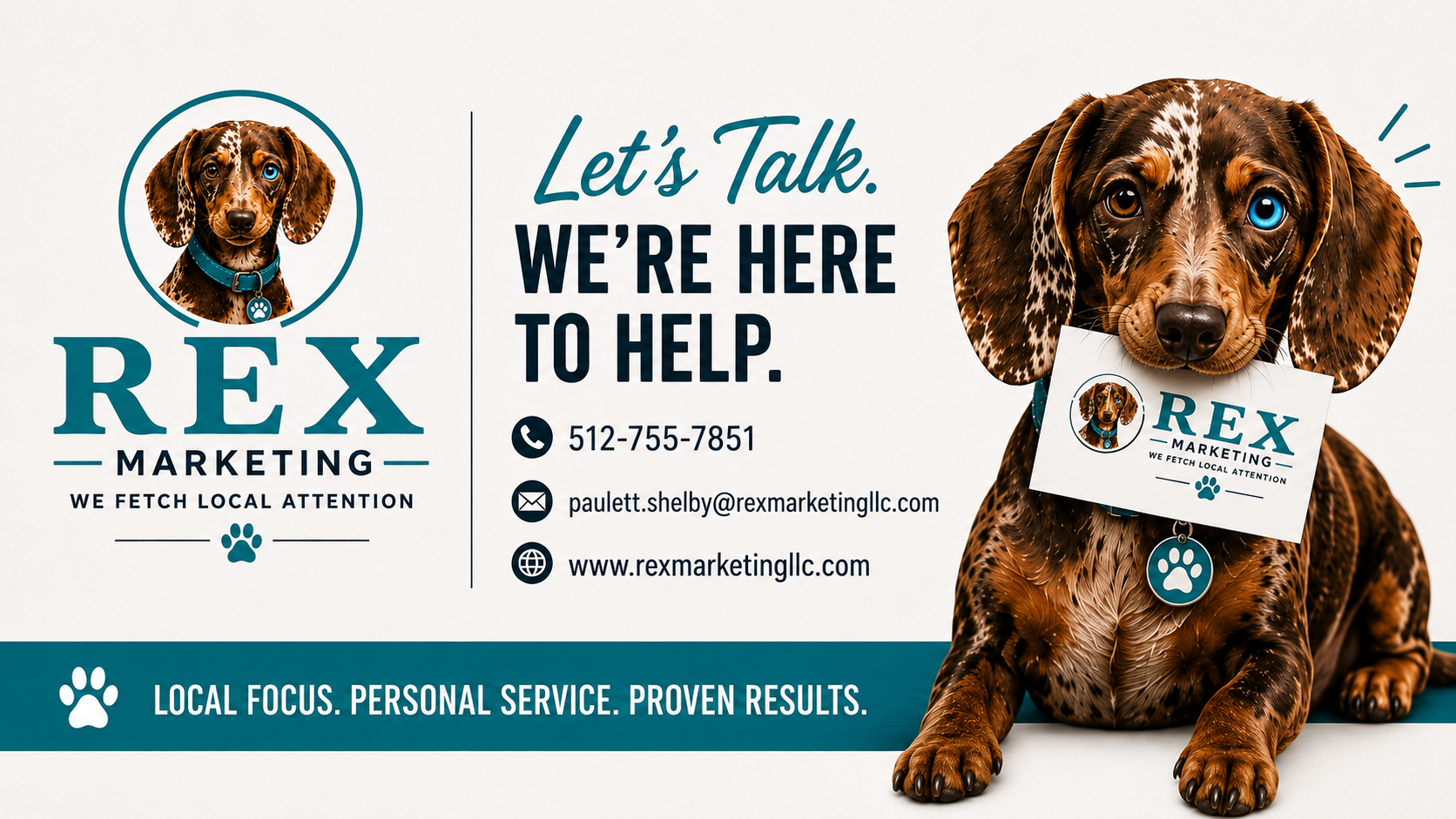 Advertisement for REX Marketing featuring a cute dachshund with a sign around its neck, showcasing contact information and tagline 'Let's Talk. We're here to help.' The ad emphasizes local focus, personal service, and proven results.