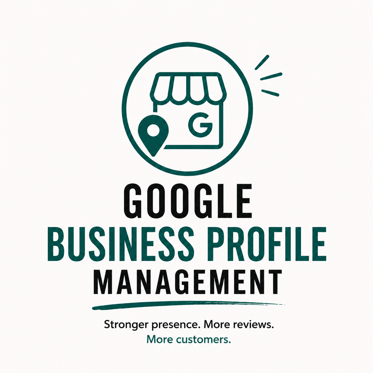 Logo related to Google Business Profile Management, featuring a storefront icon with a location pin and the text 'Google Business Profile Management' and a tagline 'Stronger presence. More reviews. More customers.'.