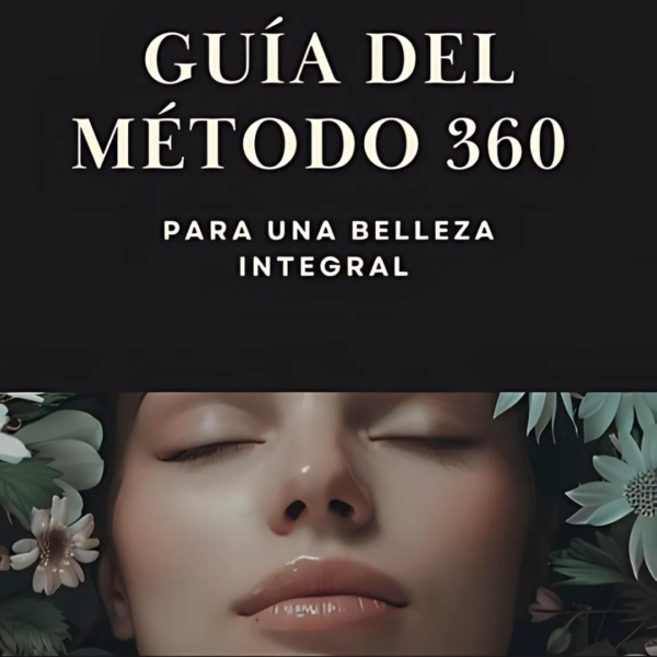 Portada de la Guía del Método 360 para belleza integral y crecimiento personal