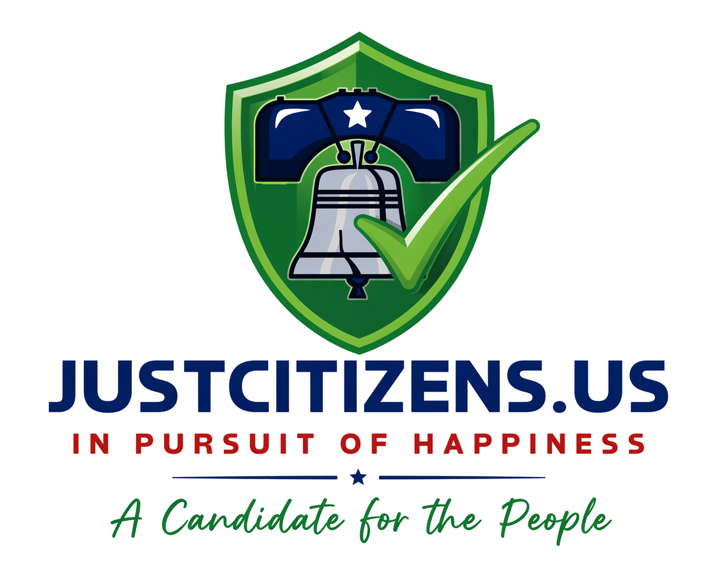 A campaign badge for JusticeZens.us featuring a shield with a police cap, a police bell, and a green check mark. Text reads 'JUSTICIZENS.US in pursuit of happiness. A candidate for the people.'