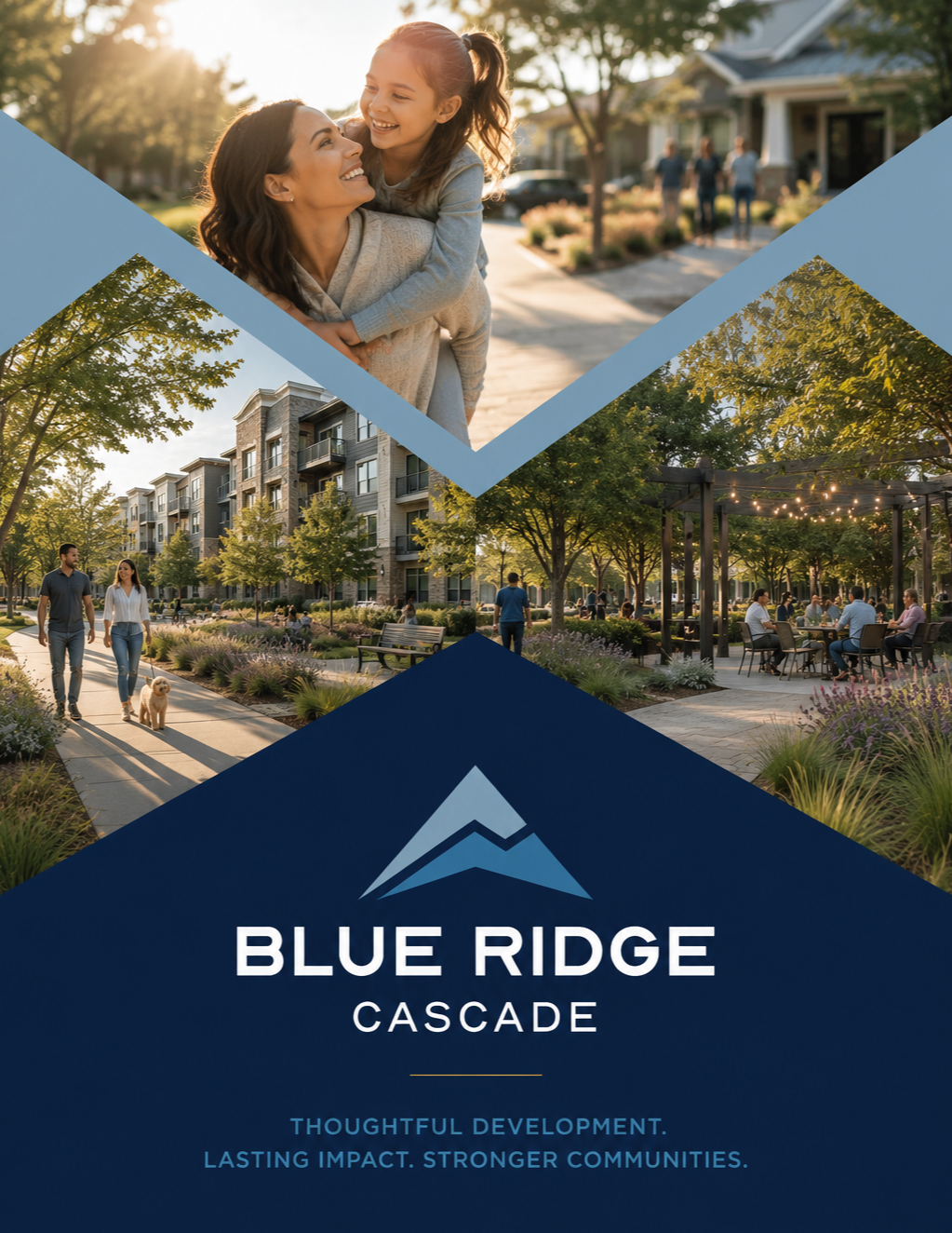 Blue Ridge Cascade marketing poster titled "Thoughtful Development. Lasting Impact. Stronger Communities." featuring geometric photo cutouts of a mother and child, modern apartment housing, and outdoor community dining.