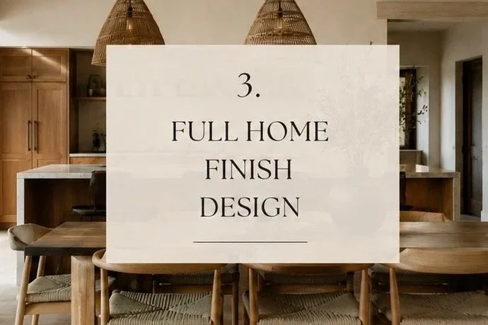 Full Home Finish Design