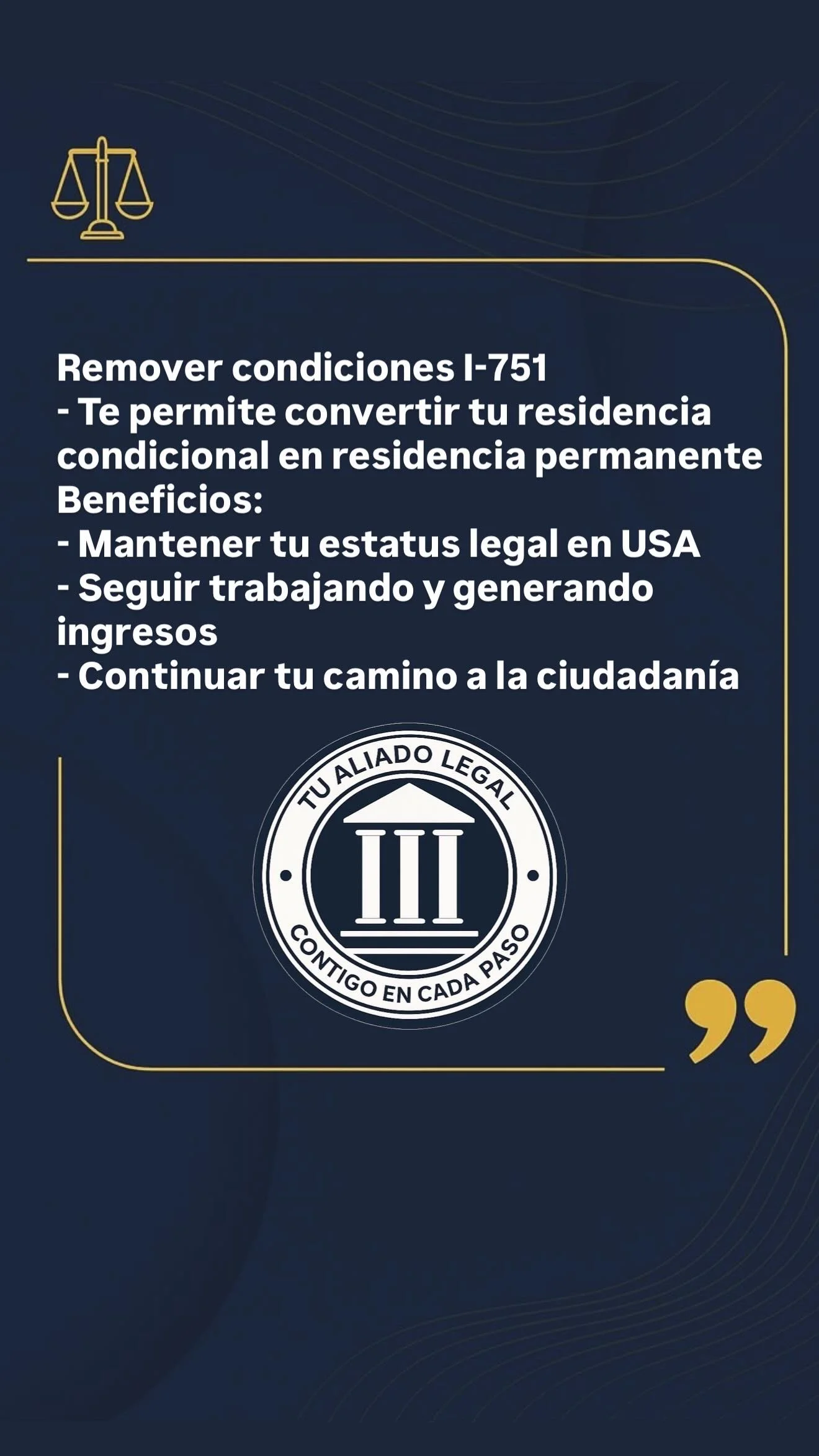 I-751 (Remover Condiciones)