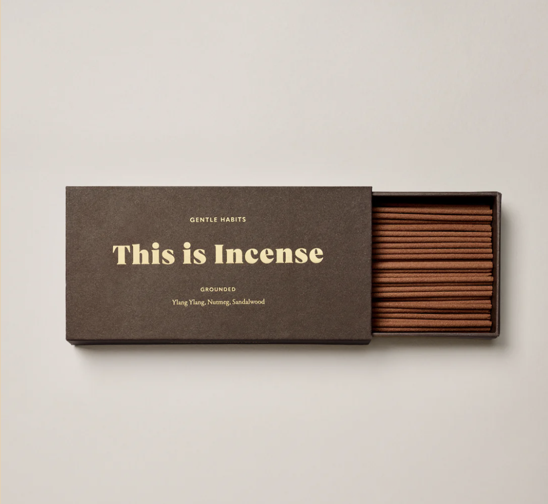 Gentle Habits This Is Incense Grounded