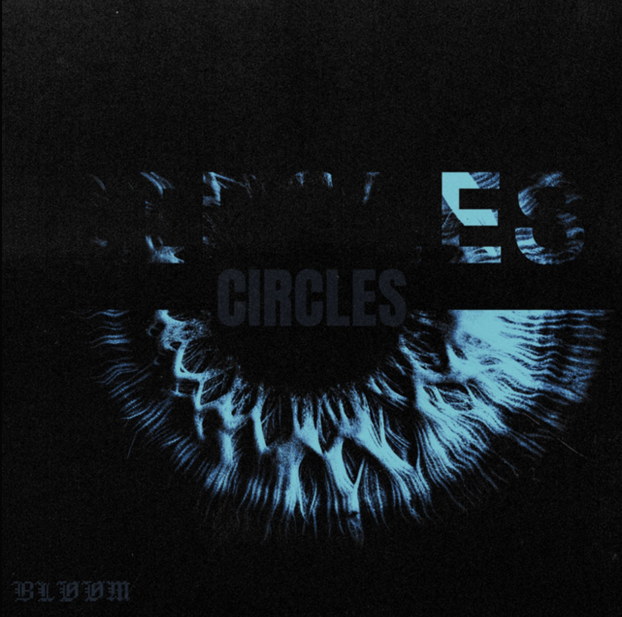 BLØØM.khz - Circles