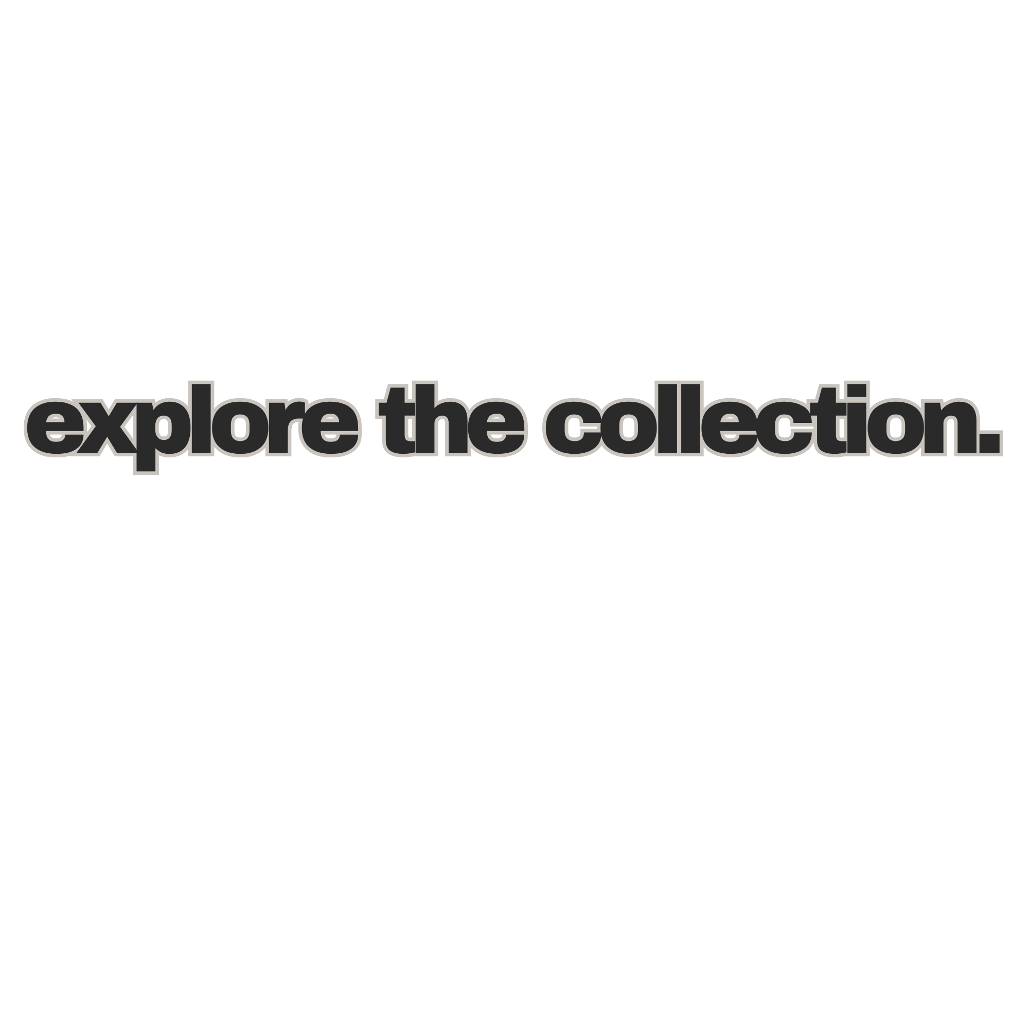 explore the collection