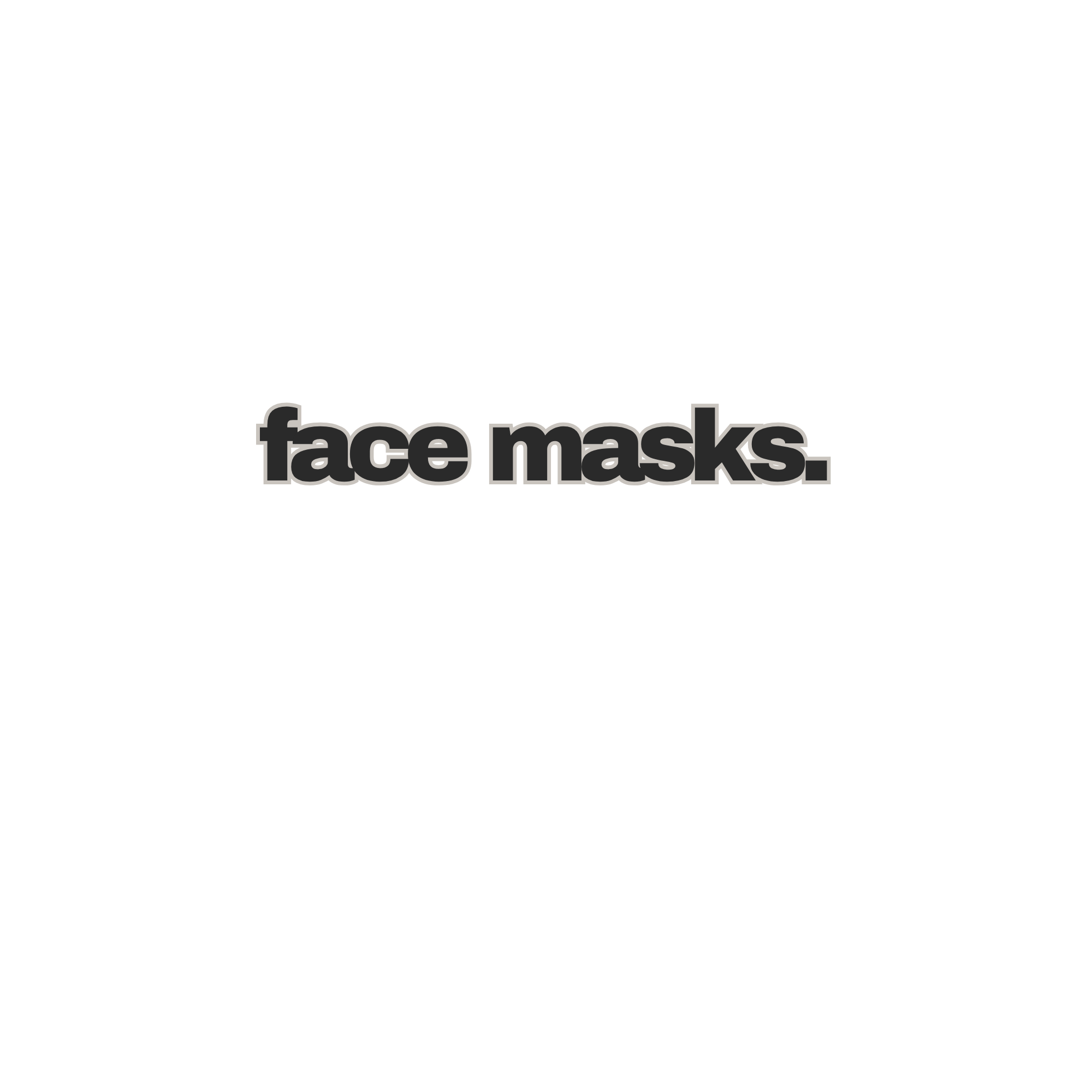 face masks