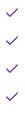 Four purples checkmarks aligned vertically. on a white background.