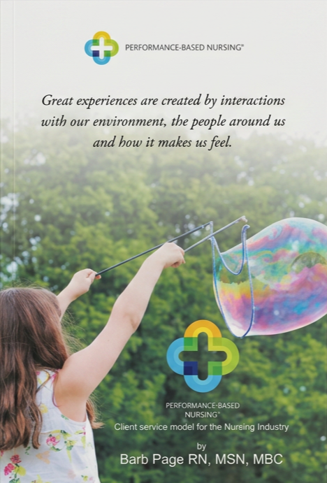 Book cover for 'Performance-Based Nursing' featuring a girl blowing a colorful soap bubble outdoors with a green tree background.