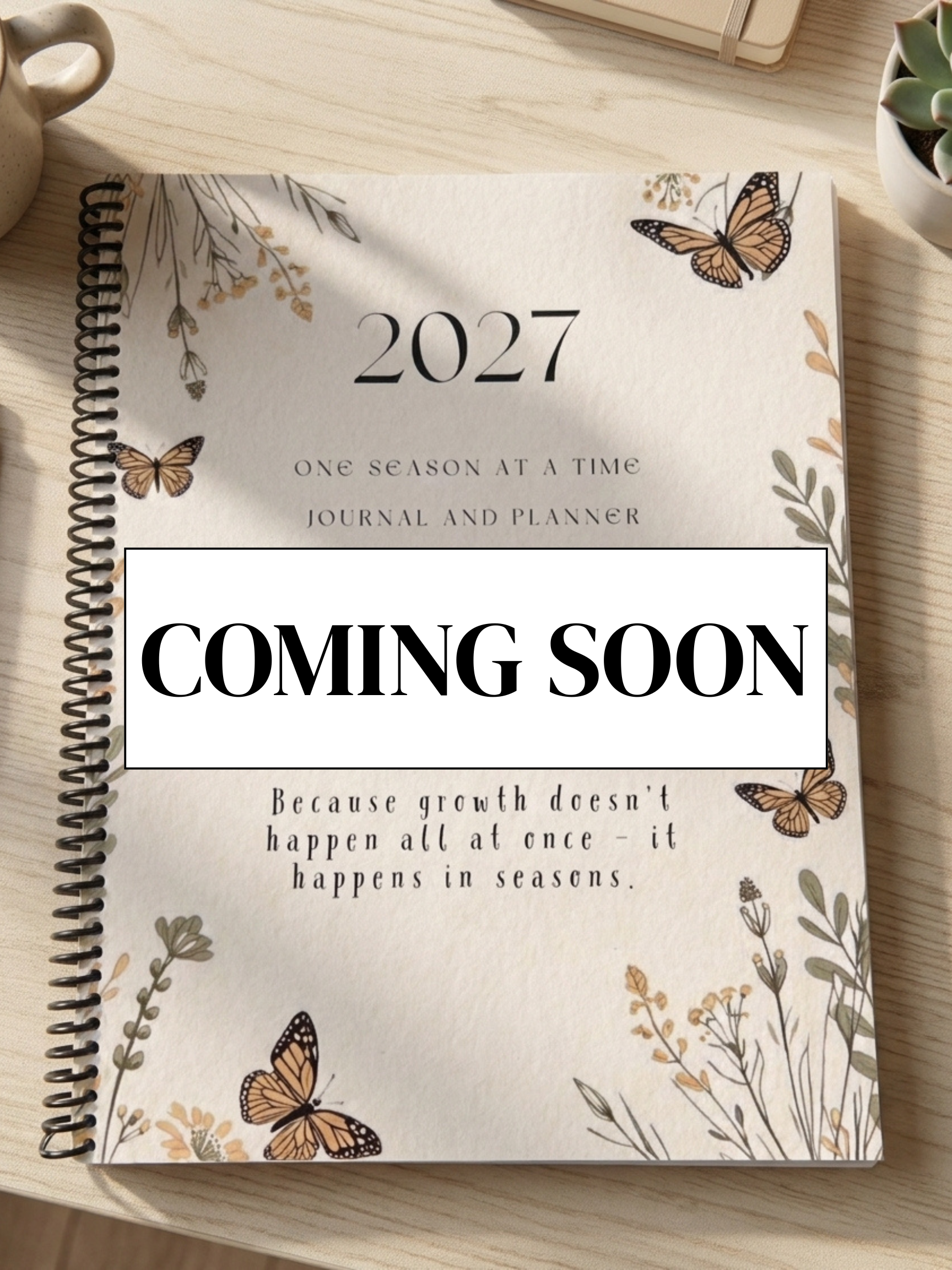 2027 "One Season At A Time" Journal and Planner