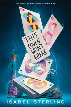 This Coven Won't Break (These Witches Don't Burn #2)