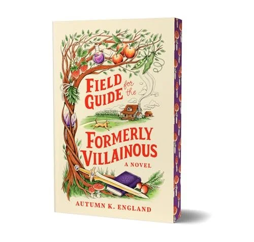 Field Guide for the Formerly Villainous