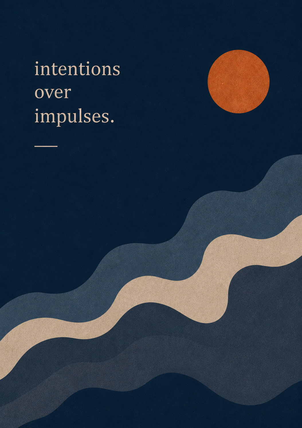 IntentionsOverImpulses.png