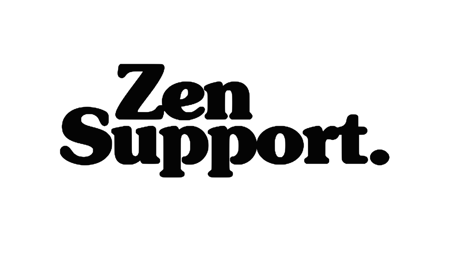 Zen Support.