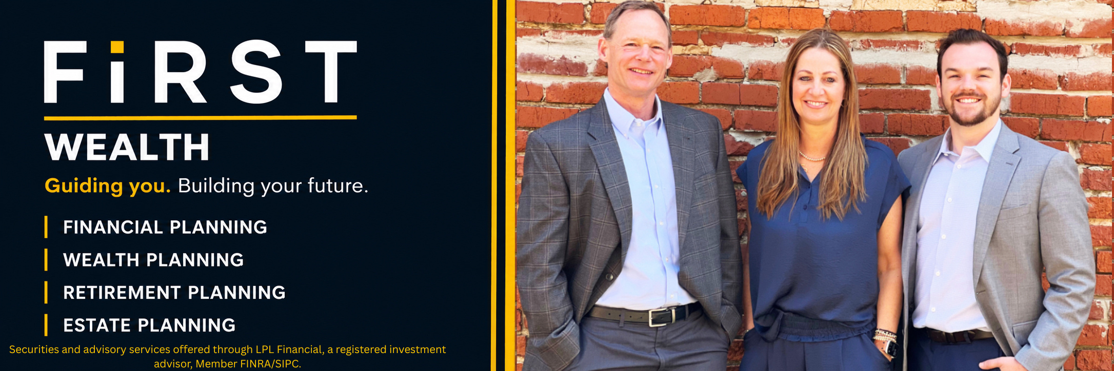 Promotional flyer for financial planning services featuring three professionally dressed individuals standing in front of a brick wall, with text highlighting services like financial planning, wealth planning, retirement planning, and estate planning