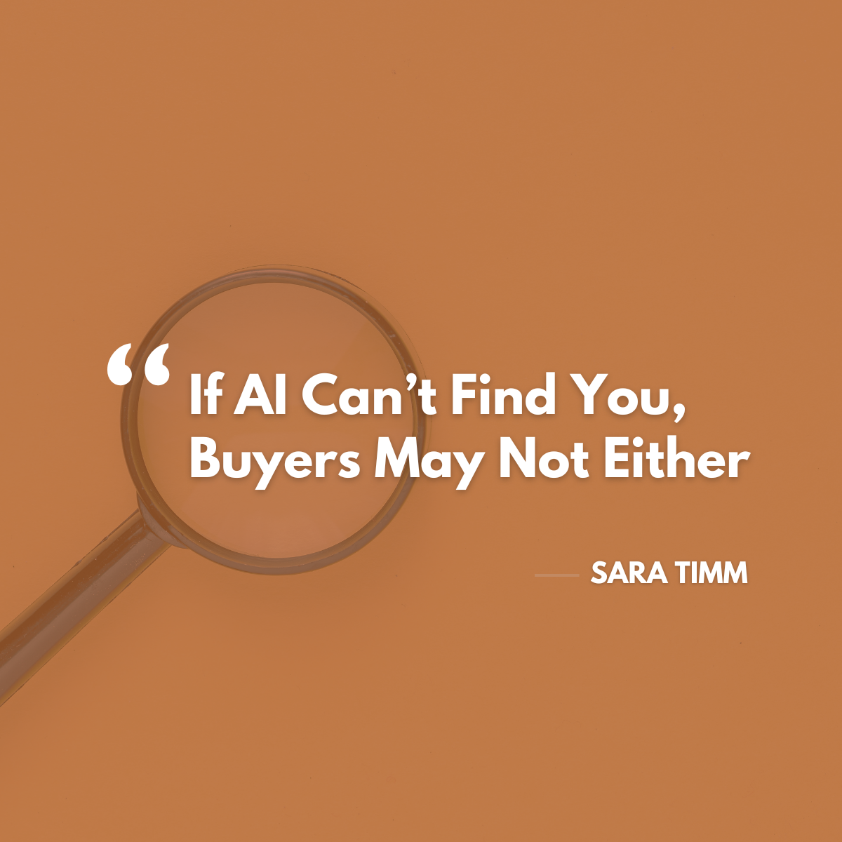 If AI can't find you, buyers may not either