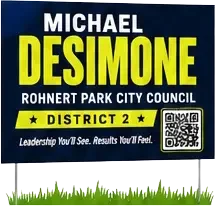 Mockup of a corrugated plastic yard sign to promote Michael DeSimone for Rohnert Park City Council