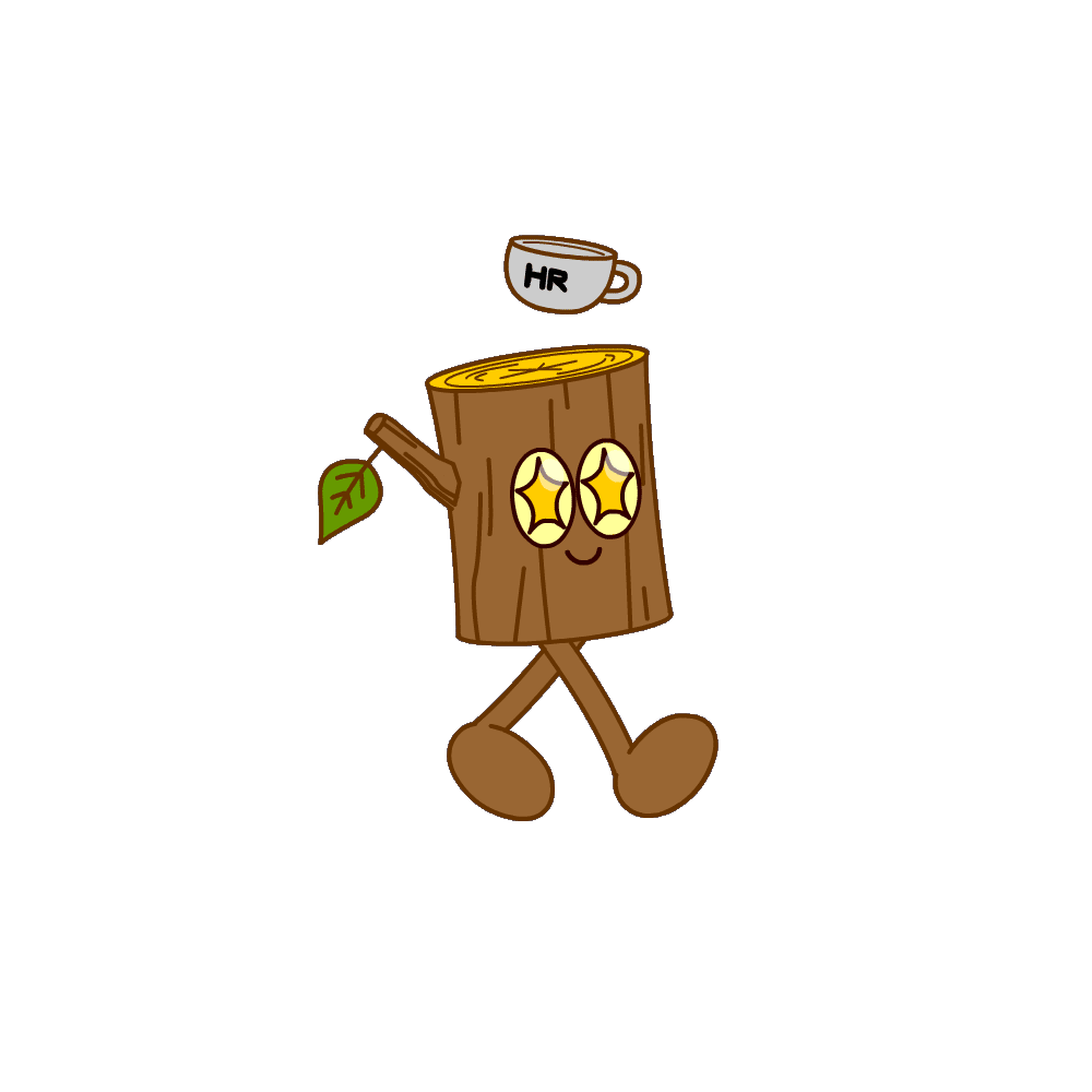 A cartoon tree stump with a smiling face, crossed legs, and arms, holding a leaf in one hand. It has sparkly eyes and a mug labeled "HR" floating above its head.