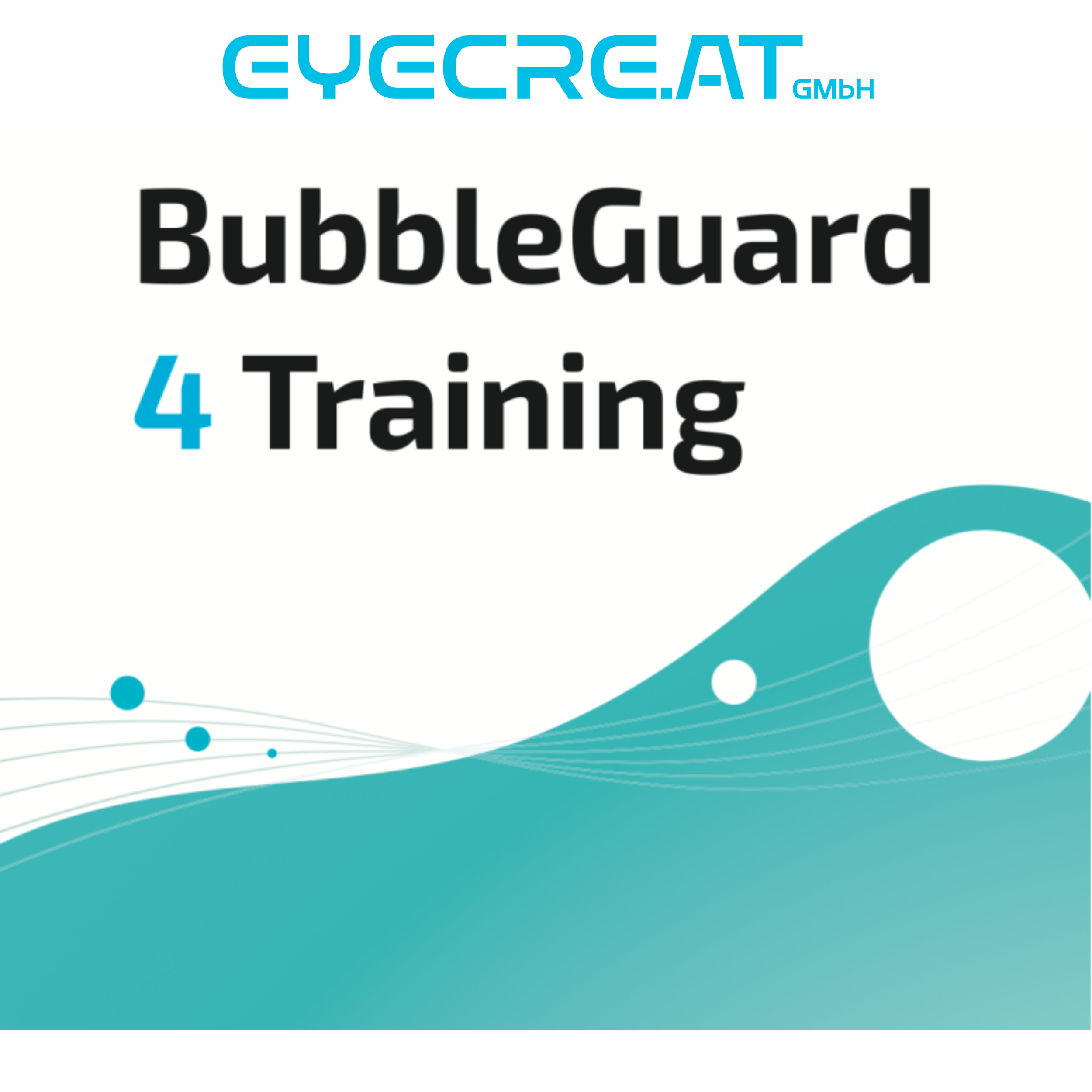 BubbleGuard 4 Training