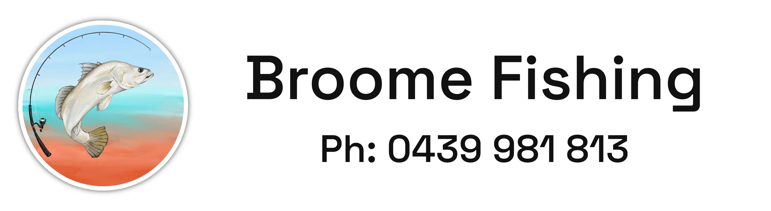 Broome Fishing logo and title with phone number