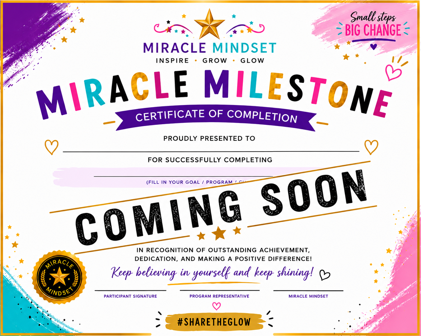 A colorful certificate of completion for a Miracle Mindset program with the text "Coming Soon."