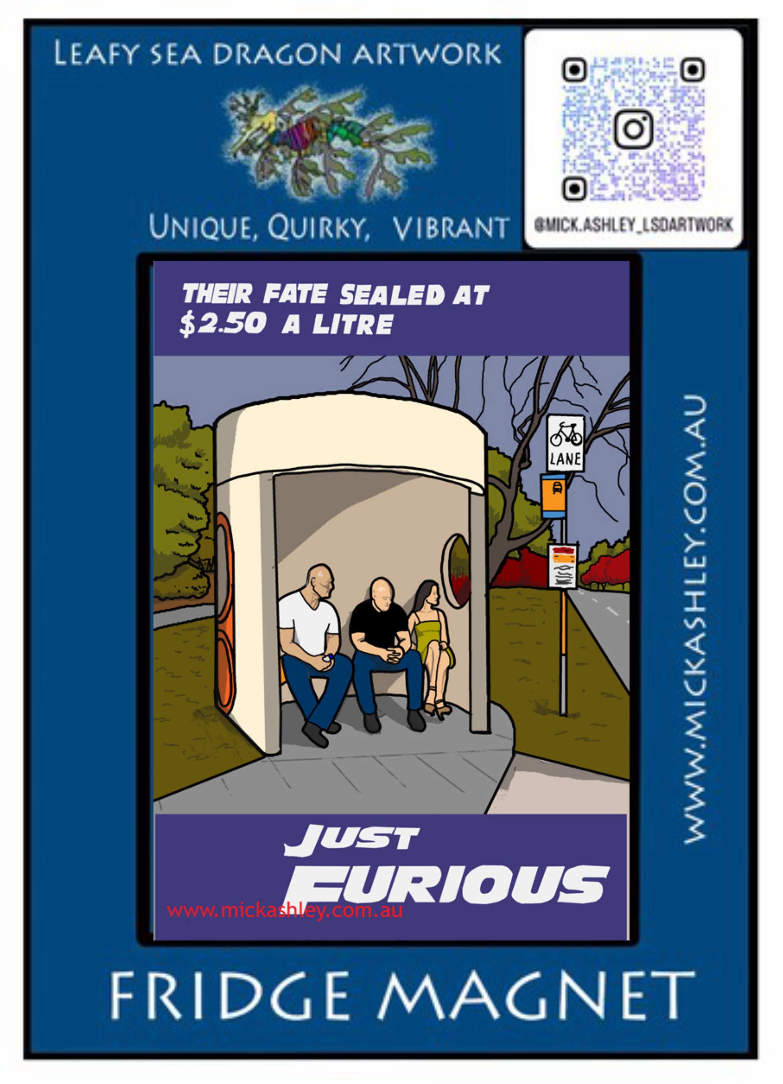 Fridge Magnet - Furious