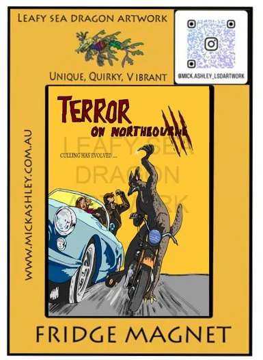 Fridge Magnet - Terror on Northbourne