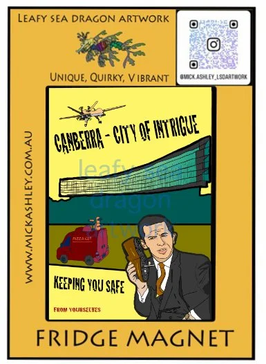 Fridge Magnet - Canberra [City of Intrigue]