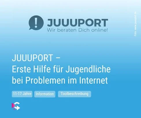 Informationsseite von JUUPORT mit dem Titel "Erste Hilfe für Jugendliche bei Problemen im Internet", Altersangabe 11-17 Jahre, mit Symbolen für Information und Toolbeschreibung.