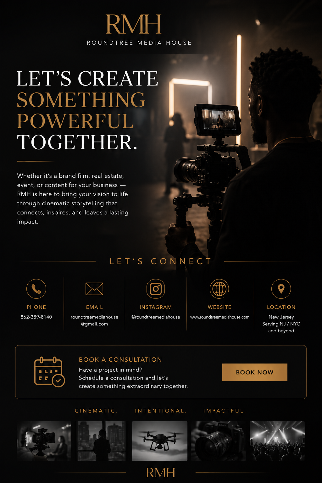 A promotional flyer for Roundtree Media House (RMH) featuring a silhouette of a videographer filming with a professional camera in a dimly lit studio or event space with soft lighting. The flyer includes contact information, social media handles, and a call to action for scheduling a consultation to create cinematic storytelling for brands, real estate, events, or content.