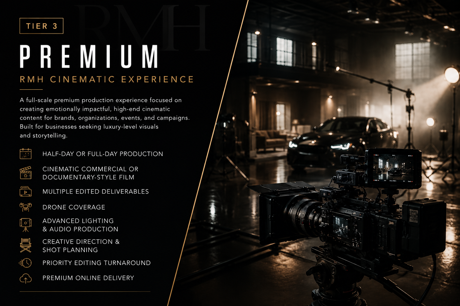 A promotional graphic for a premium cinematic production experience by RMH, featuring a film camera set up in a studio with a black luxury car, studio lights, and a moody industrial interior background.